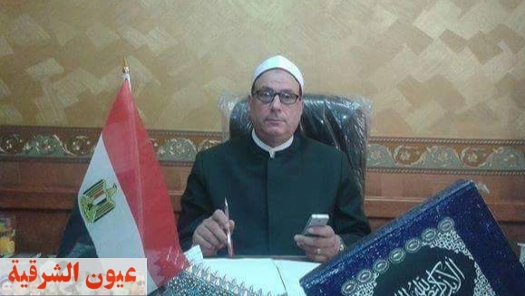 الشيخ مجدي بدران وكيل وزارة أوقاف الشرقية الجديد يتسلم مهام عمله