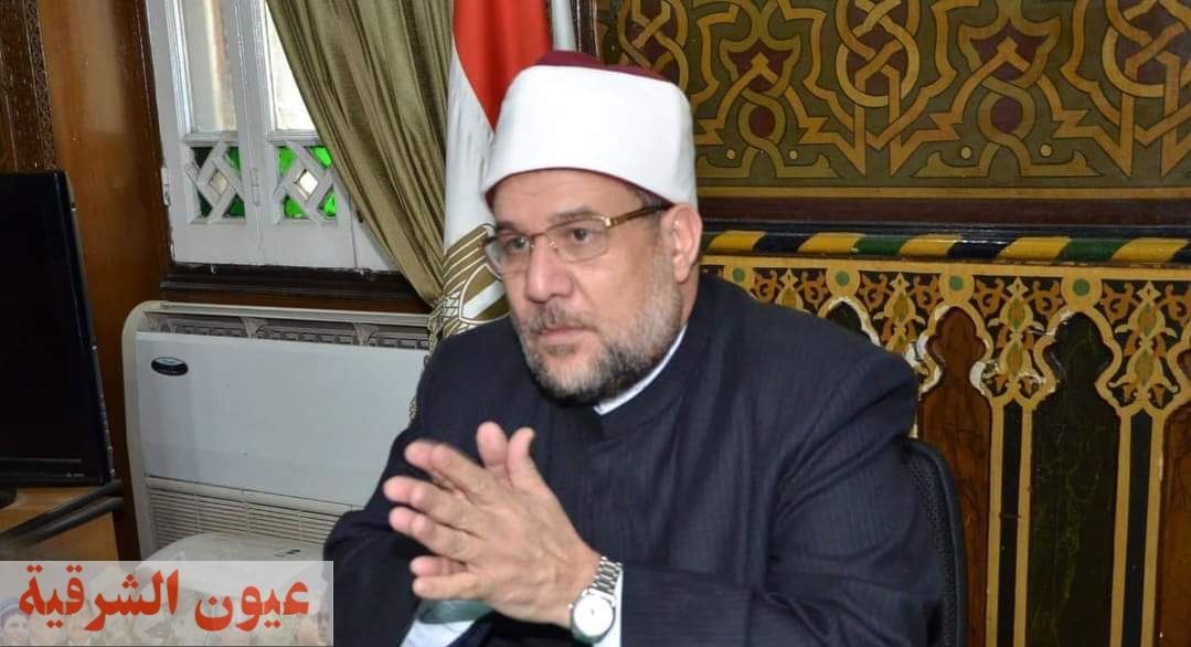وزير الأوقاف يعلن إقامة صلاة العيد بالمساجد الكبرى