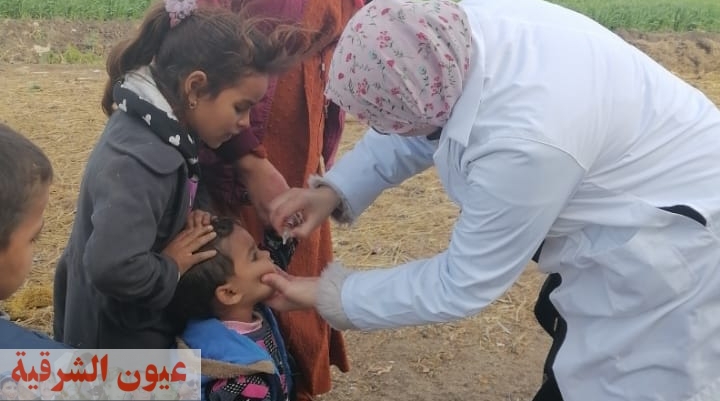 وكيل وزارة الصحة بالشرقية : تطعيم أكثر من ١.٢ مليون طفل ضد حملة شلل الأطفال حتى الآن.. وإستمرار العمل بالأماكن الثابتة الخميس والجمعة