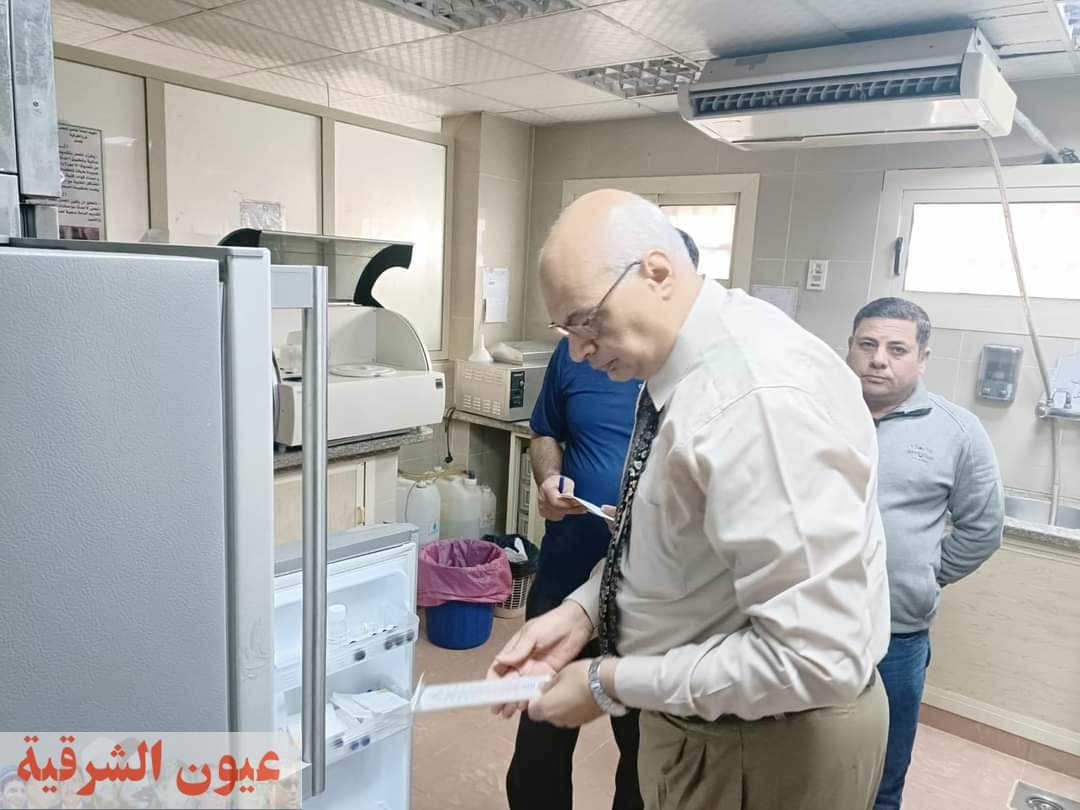رئيس هيئة التأمين الصحى بمحافظة الشرقية يفاجئ مستشفى المبرة